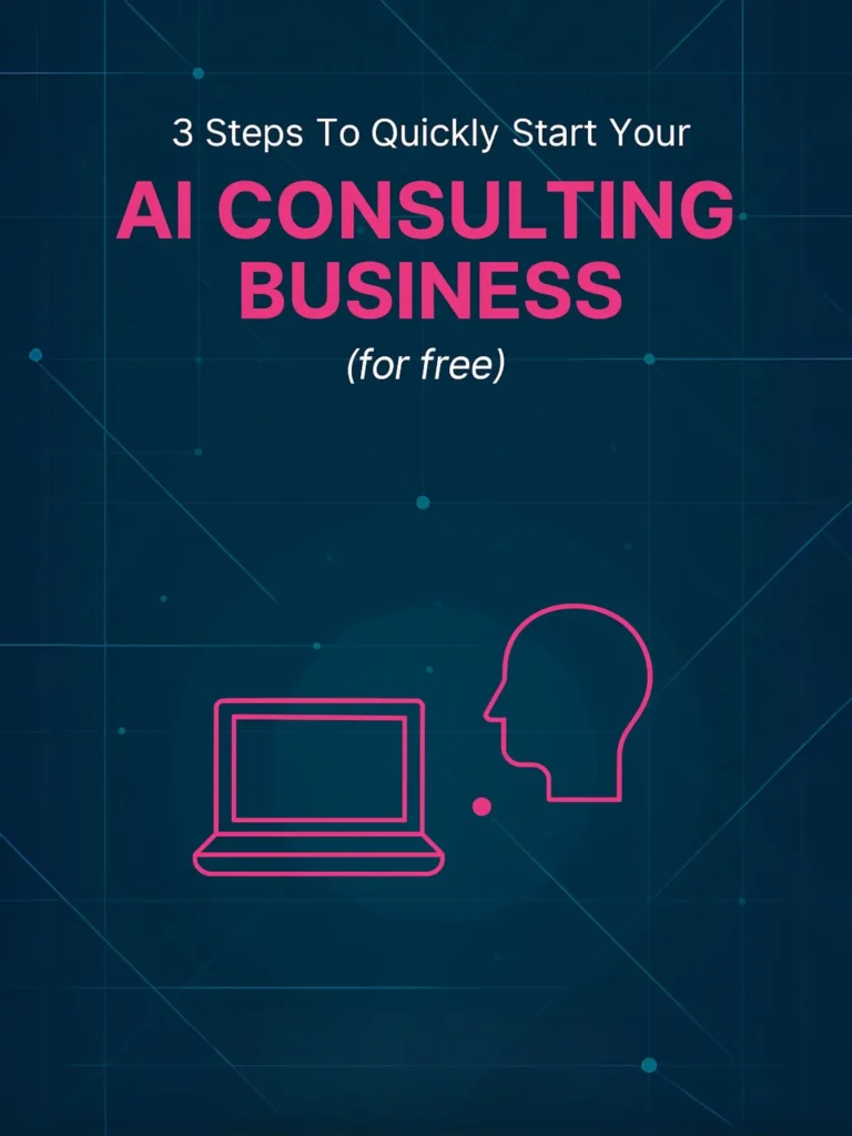 3 Steps to start AI Consulting Business