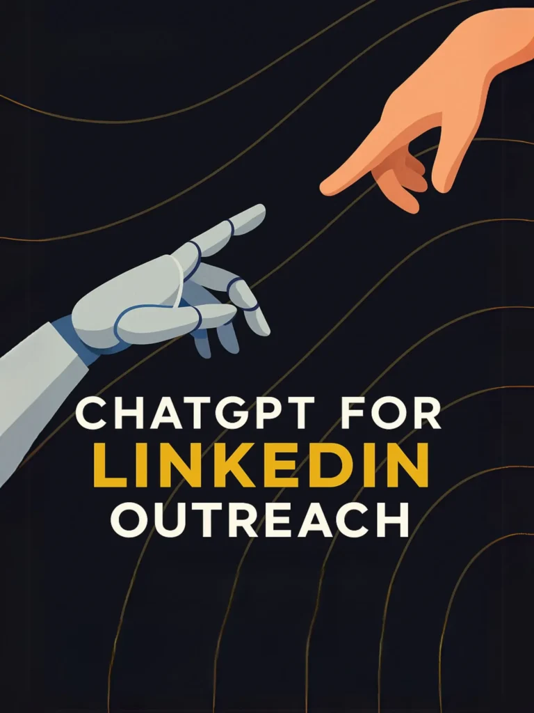 ChatGPT for LinkedIn Outreach