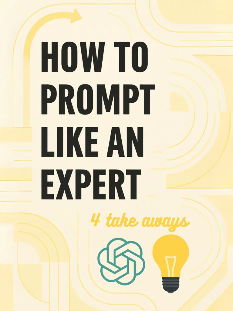 How to Prompt like an Expert