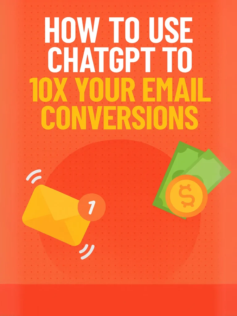 How to Use ChatGPT to 10X Your email conversions