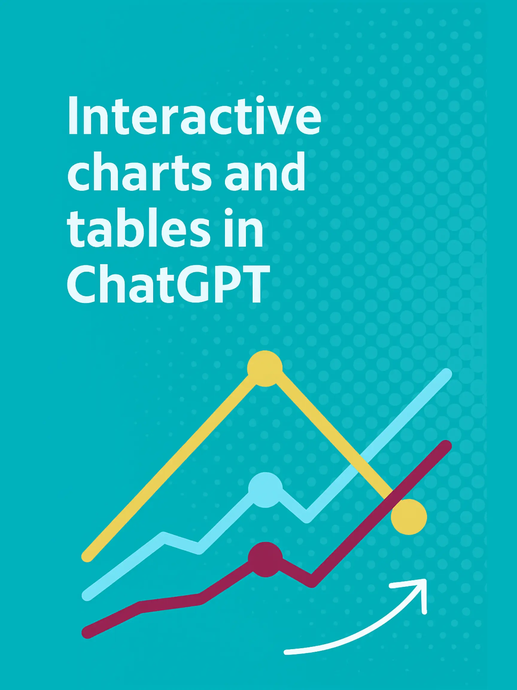 Interactive charts and tables in ChatGPT